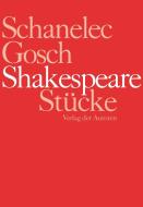 Shakespeare Stücke di William Shakespeare, Angela Schanelec, Jürgen Gosch edito da Verlag Der Autoren