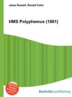 Hms Polyphemus (1881) edito da Book On Demand Ltd.