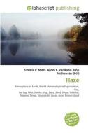 Haze di #Miller,  Frederic P. Vandome,  Agnes F. Mcbrewster,  John edito da Vdm Publishing House
