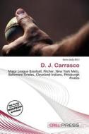 D. J. Carrasco edito da Cred Press