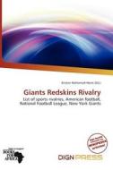 Giants Redskins Rivalry edito da Dign Press