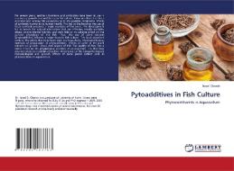 Pytoadditives in Fish Culture di Israel Obaroh edito da LAP LAMBERT Academic Publishing