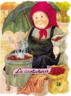 La Castanera = The Chestnut Seller edito da COMBEL EDICIONES EDIT ESIN