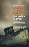 Relato de un náufrago di Gabriel García Márquez edito da DEBOLSILLO