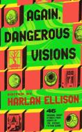 Again, Dangerous Visions di Harlan Ellison edito da BLACKSTONE PUB