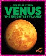 Venus: The Brightest Planet di Mari C. Schuh edito da POGO