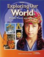 Exploring Our World, Studentworks Plus CD-ROM di McGraw-Hill/Glencoe edito da McGraw-Hill Education