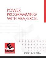 Power Programming With Vba/excel di Steven C. Chapra edito da Pearson Education (us)