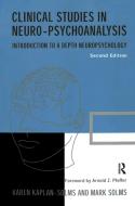 Clinical Studies in Neuro-psychoanalysis di Karen Kaplan-Solms, Mark Solms edito da Taylor & Francis Ltd