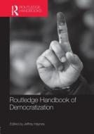 Routledge Handbaook of Democratization edito da Taylor & Francis Ltd.