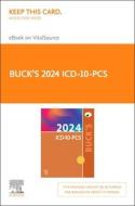 Buck's 2024 ICD-10-PCs - Elsevier E-Book on Vitalsource (Retail Access Card) di Elsevier edito da ELSEVIER