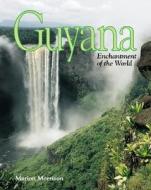 Guyana di Marion Morrison edito da Children's Press(CT)