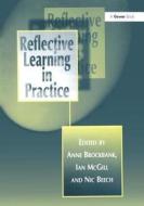 Reflective Learning in Practice di Anne Brockbank edito da Routledge