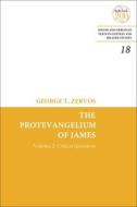 Jct The Protevangelium Of James 2 di ZERVOS GEORGE T edito da Continuum Intl Publishing Grp
