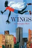Wings di Christopher A. Myers edito da Scholastic Press