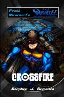Crossfire di Frank Dirscherl, Stephen Semones edito da Trinity Comics