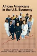 African Americans in the U.S. Economy di Cecilia A. Conrad edito da Rowman & Littlefield Publishers