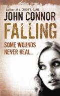 Falling di John Connor edito da Orion Publishing Co