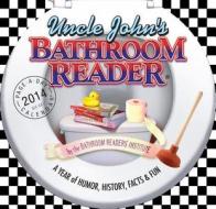 Uncle John\'s Bathroom Reader 2014 di Bathroom Readers Institute edito da Workman Publishing