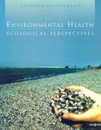 Environmental Health di Kathryn Hilgenkamp edito da Jones And Bartlett Publishers, Inc
