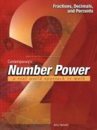 Number Power 2: Fractions, Decimals, and Percents di Jerry Howett edito da CONTEMPORARY BOOKS INC