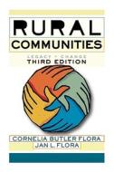 Rural Communities di Cornelia Butler Flora, Jan L. Flora edito da The Perseus Books Group
