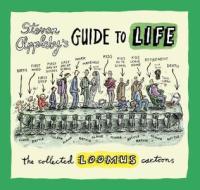 Steven Appleby\'s Guide To Life di Steven Appleby edito da Guardian Books