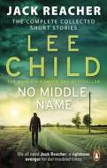 No Middle Name di Lee Child edito da Transworld Publishers Ltd