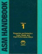 ASM Handbook Vol.1: di Rudolf Steiner edito da ASM International