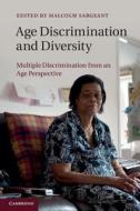 Age Discrimination and Diversity edito da Cambridge University Press