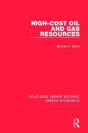 High-cost Oil And Gas Resources di Jerome Davis edito da Taylor & Francis Ltd