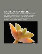 Artistas Do Brasil: Gilberto Gomes, Cl U di Fonte Wikipedia edito da Books LLC, Wiki Series