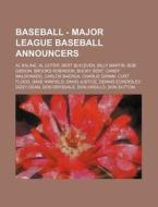 Baseball - Major League Baseball Announc di Source Wikia edito da Books LLC, Wiki Series