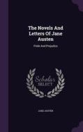 The Novels And Letters Of Jane Austen di Jane Austen edito da Palala Press