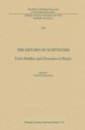 The Return of Scepticism di Gianni Ed Paganini edito da Springer Netherlands