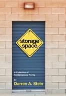 Storage Space di Stein Darren A. Stein edito da Xlibris US