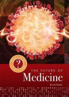 Medicine di Lori Dittmer edito da Hachette Children's Group