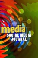 Social Media Journal di Wild Pages Press edito da Createspace Independent Publishing Platform