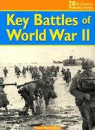 Key Battles of World War II di Fiona Reynoldson edito da Heinemann Educational Books