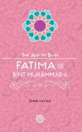Fatima Bint Muhammad di Omer Yilmaz edito da Tughra Books
