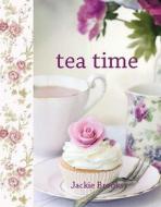 Tea Time di Jackie Brooks edito da NEW HOLLAND