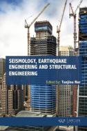 Seismology, Earthquake Engineering and Structural Engineering edito da ARCLER PR