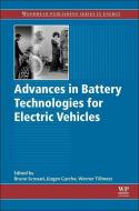 Advances in Battery Technologies for Electric Vehicles di Bruno Scrosati edito da Elsevier Science & Technology