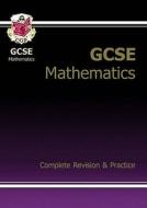 GCSE Maths Complete Revision & Practice with Online Edition - Higher (A*-G Resits) di CGP Books edito da Coordination Group Publications Ltd (CGP)