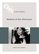 Meshes Of The Afternoon di John David Rhodes edito da Bloomsbury Publishing Plc