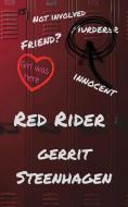 Red Rider di Gerrit Steenhagen edito da LIGHTNING SOURCE INC