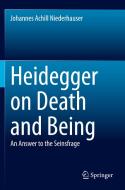 Heidegger On Death And Being di Johannes Achill Niederhauser edito da Springer Nature Switzerland AG