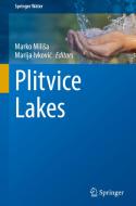 Plitvice Lakes edito da Springer International Publishing