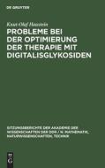 Probleme bei der Optimierung der Therapie mit Digitalisglykosiden di Knut-Olaf Haustein edito da De Gruyter