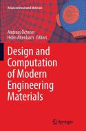 Design and Computation of Modern Engineering Materials edito da Springer International Publishing